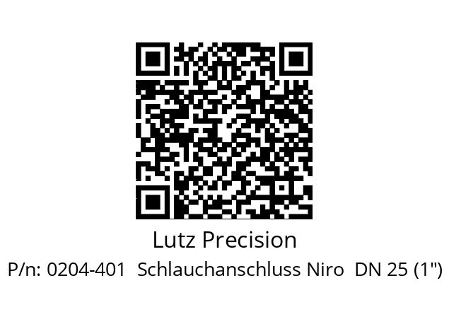   Lutz Precision 0204-401  Schlauchanschluss Niro  DN 25 (1")