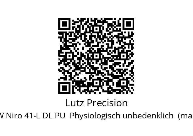   Lutz Precision 0150-100S  Mehrpreis PW Niro 41-L DL PU  Physiologisch unbedenklich  (max. Mediumstemperatur 80 °C)