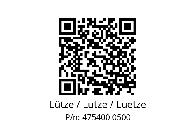   Lütze / Lutze / Luetze 475400.0500