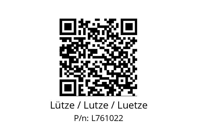   Lütze / Lutze / Luetze L761022