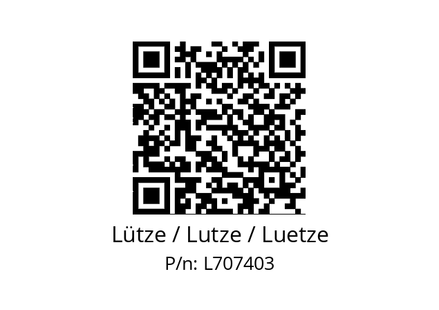   Lütze / Lutze / Luetze L707403