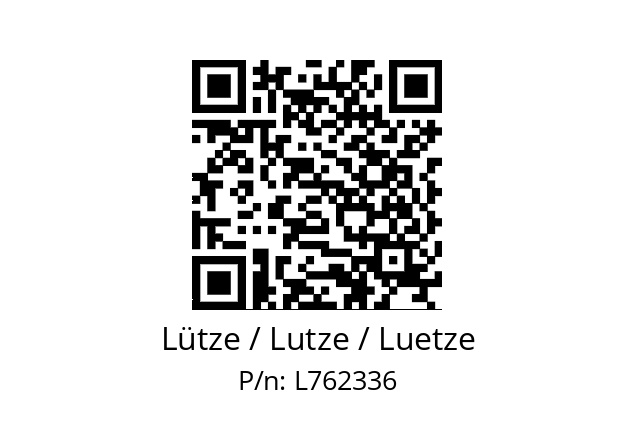   Lütze / Lutze / Luetze L762336