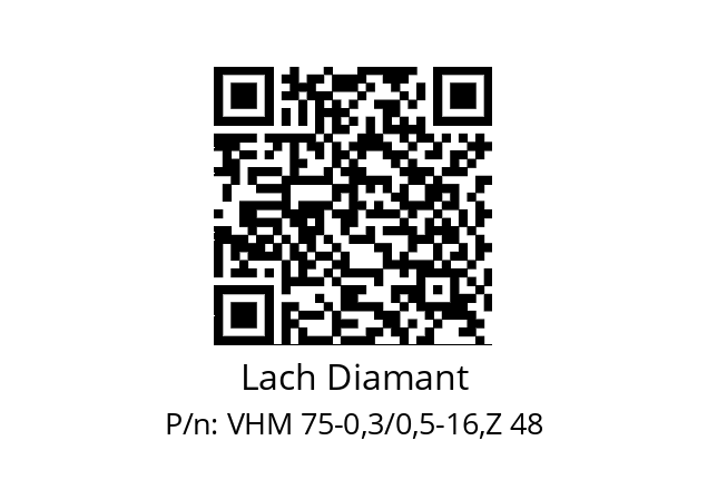   Lach Diamant VHM 75-0,3/0,5-16,Z 48