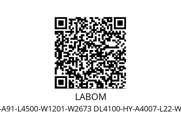   LABOM BR4200-A91-L4500-W1201-W2673 DL4100-HY-A4007-L22-W4066-W1020