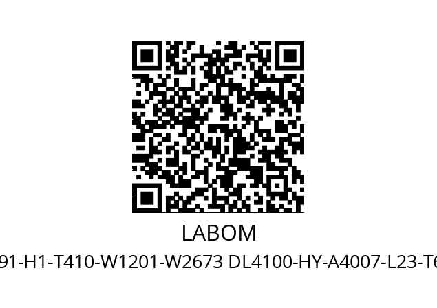   LABOM CC6020-A1091-H1-T410-W1201-W2673 DL4100-HY-A4007-L23-T61-W4066-W1020