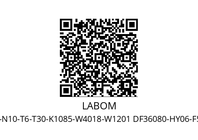   LABOM CV3110-A1059-F80-H1100-M2-N10-T6-T30-K1085-W4018-W1201 DF36080-HY06-F5-A4007-L23-W4035-W1020-W1223