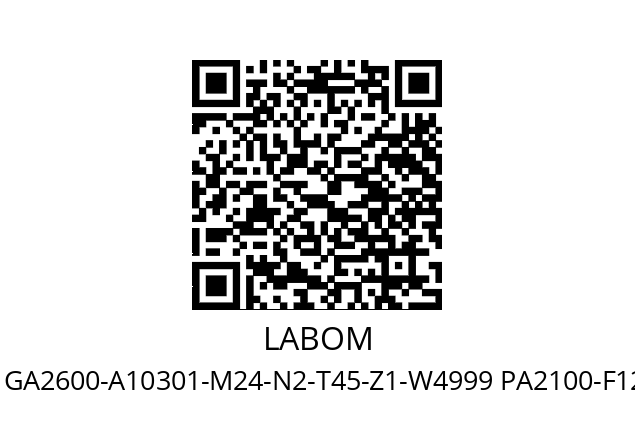   LABOM GA2600-A10301-M24-N2-T45-Z1-W4999 PA2100-F12-H1