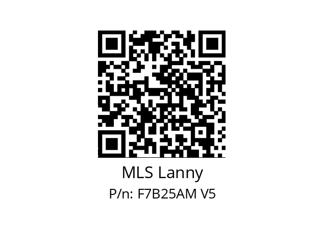   MLS Lanny F7B25AM V5