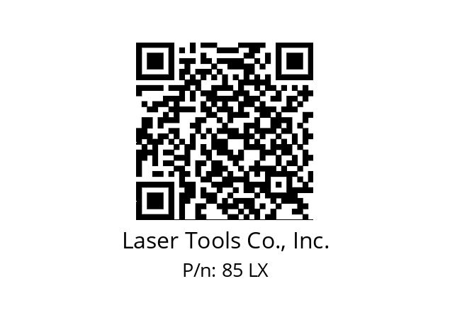   Laser Tools Co., Inc. 85 LX