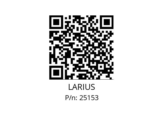   LARIUS 25153