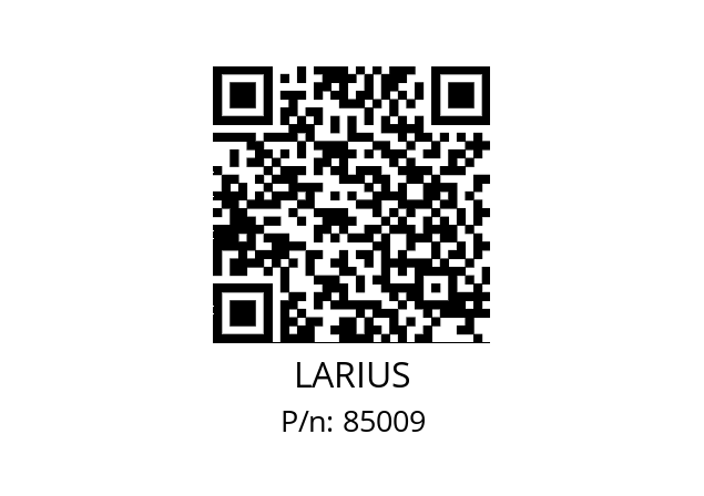   LARIUS 85009