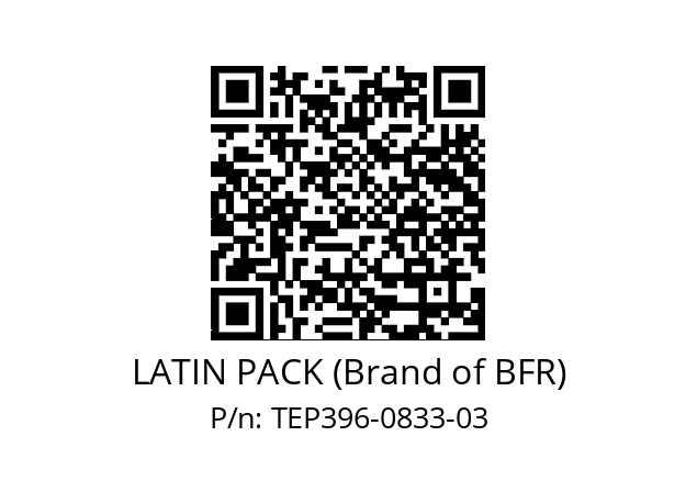   LATIN PACK (Brand of BFR) TEP396-0833-03