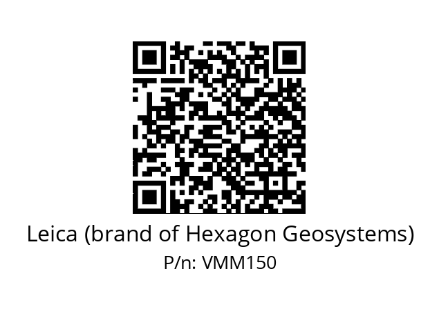   Leica (brand of Hexagon Geosystems) VMM150