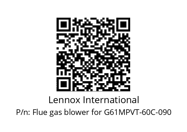   Lennox International Flue gas blower for G61MPVT-60C-090