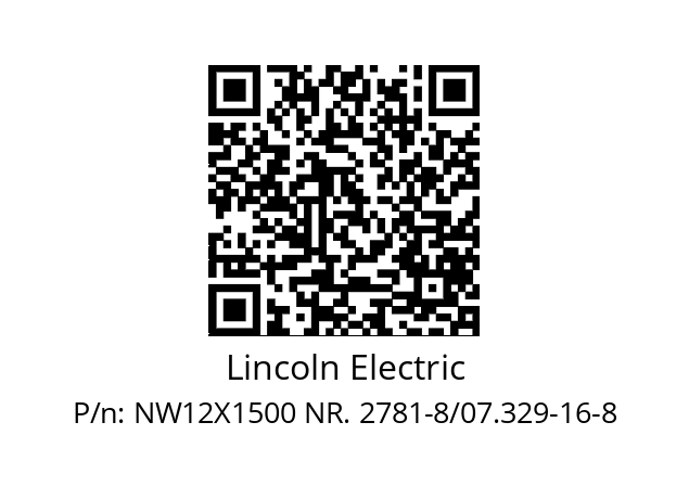   Lincoln Electric NW12X1500 NR. 2781-8/07.329-16-8