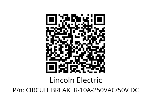   Lincoln Electric CIRCUIT BREAKER-10A-250VAC/50V DC