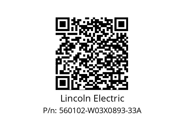   Lincoln Electric 560102-W03X0893-33A