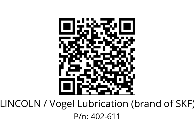   LINCOLN / Vogel Lubrication (brand of SKF) 402-611