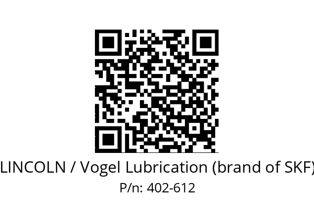   LINCOLN / Vogel Lubrication (brand of SKF) 402-612