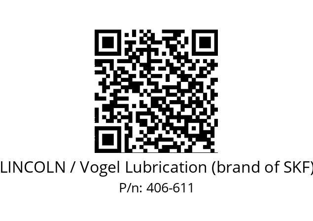   LINCOLN / Vogel Lubrication (brand of SKF) 406-611