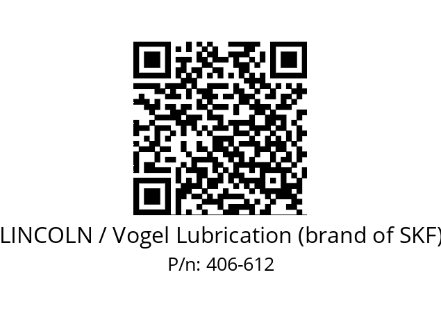   LINCOLN / Vogel Lubrication (brand of SKF) 406-612