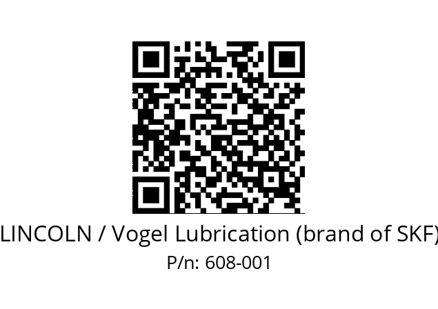   LINCOLN / Vogel Lubrication (brand of SKF) 608-001