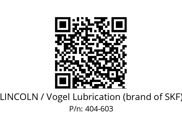   LINCOLN / Vogel Lubrication (brand of SKF) 404-603