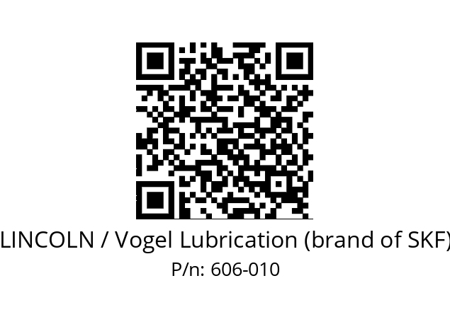   LINCOLN / Vogel Lubrication (brand of SKF) 606-010