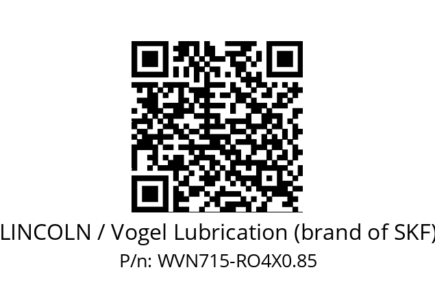   LINCOLN / Vogel Lubrication (brand of SKF) WVN715-RO4X0.85