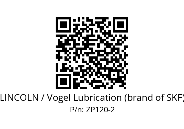   LINCOLN / Vogel Lubrication (brand of SKF) ZP120-2