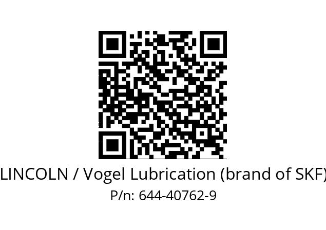   LINCOLN / Vogel Lubrication (brand of SKF) 644-40762-9