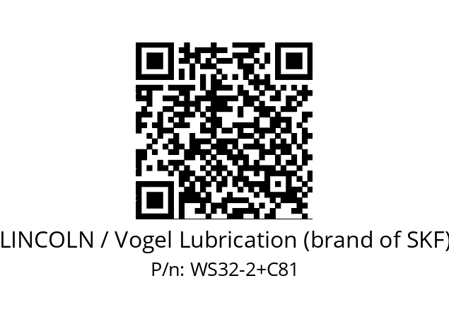   LINCOLN / Vogel Lubrication (brand of SKF) WS32-2+С81