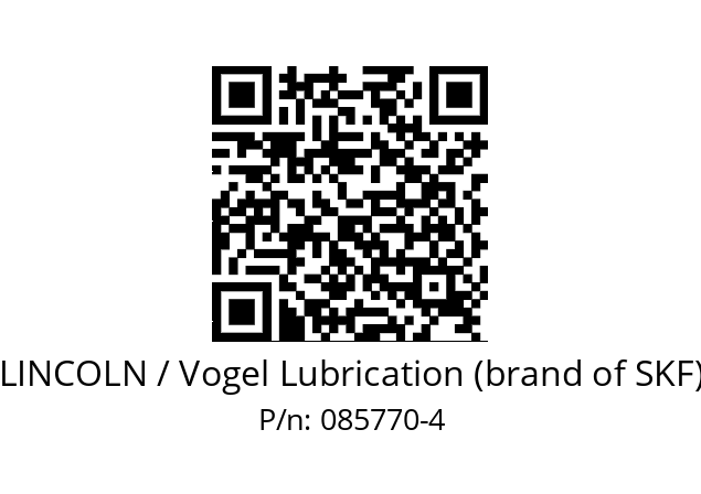   LINCOLN / Vogel Lubrication (brand of SKF) 085770-4