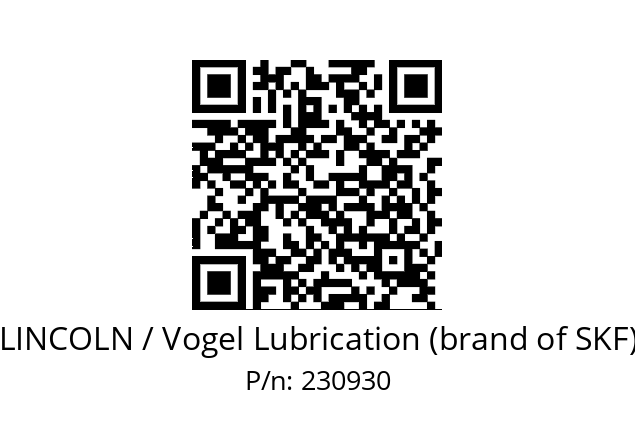   LINCOLN / Vogel Lubrication (brand of SKF) 230930