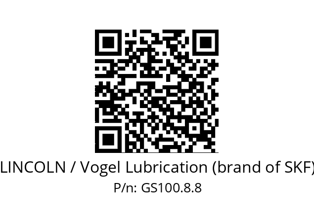   LINCOLN / Vogel Lubrication (brand of SKF) GS100.8.8