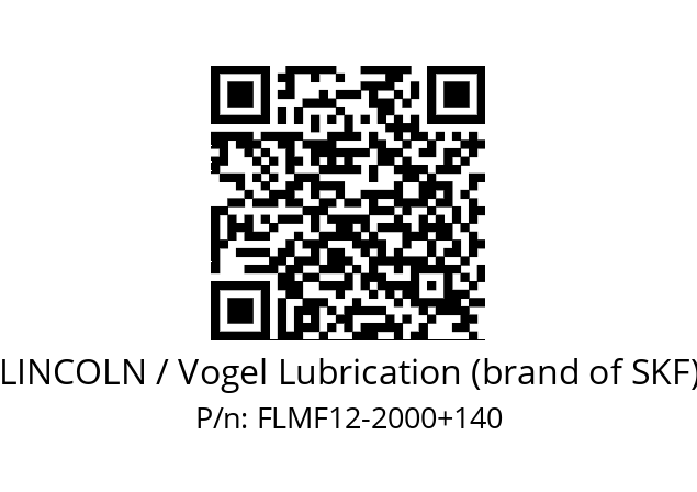   LINCOLN / Vogel Lubrication (brand of SKF) FLMF12-2000+140