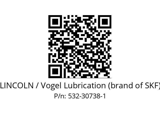   LINCOLN / Vogel Lubrication (brand of SKF) 532-30738-1