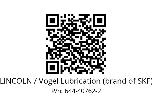   LINCOLN / Vogel Lubrication (brand of SKF) 644-40762-2