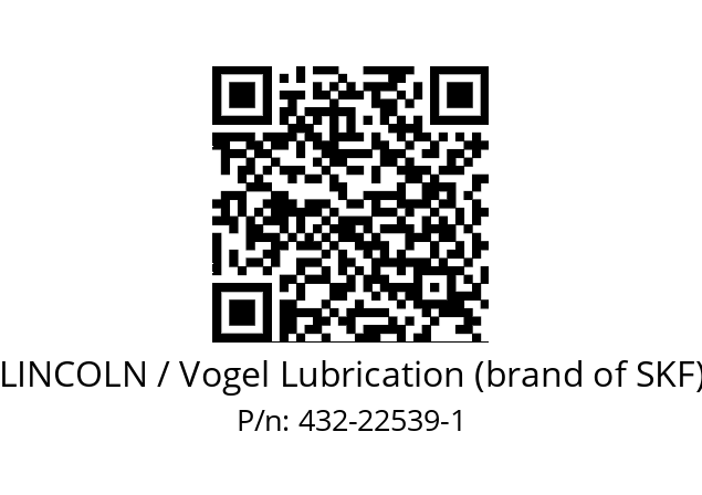   LINCOLN / Vogel Lubrication (brand of SKF) 432-22539-1