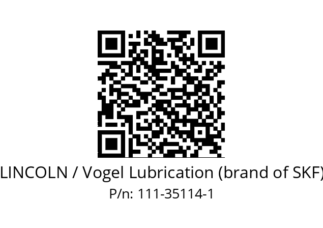   LINCOLN / Vogel Lubrication (brand of SKF) 111-35114-1