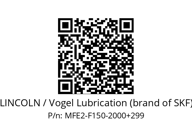   LINCOLN / Vogel Lubrication (brand of SKF) MFE2-F150-2000+299