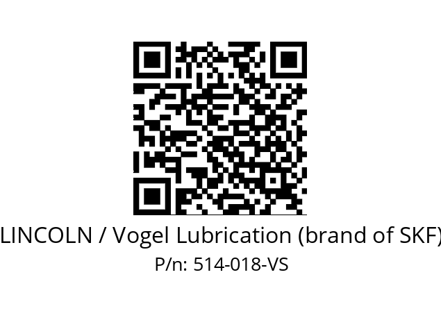   LINCOLN / Vogel Lubrication (brand of SKF) 514-018-VS