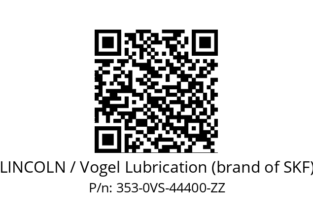   LINCOLN / Vogel Lubrication (brand of SKF) 353-0VS-44400-ZZ