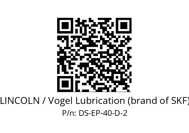   LINCOLN / Vogel Lubrication (brand of SKF) DS-EP-40-D-2