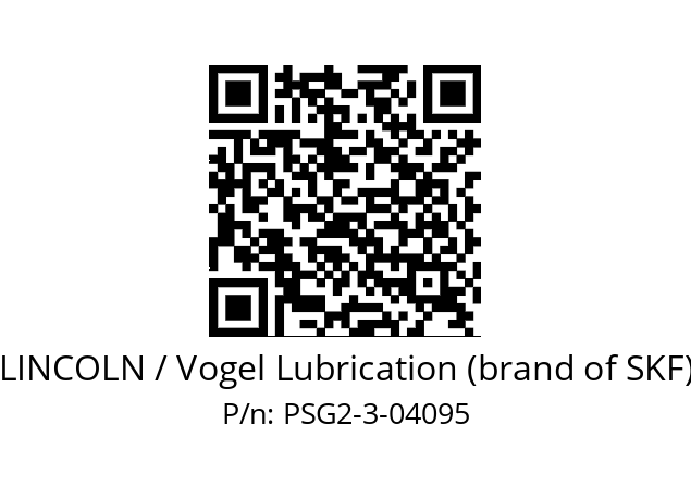   LINCOLN / Vogel Lubrication (brand of SKF) PSG2-3-04095