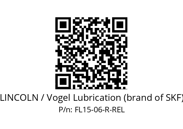   LINCOLN / Vogel Lubrication (brand of SKF) FL15-06-R-REL