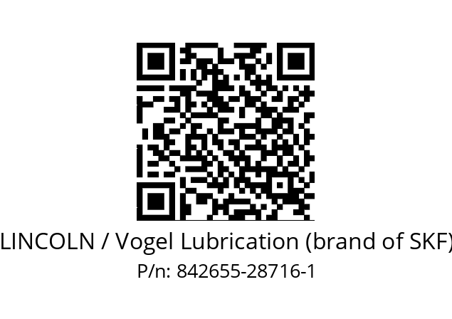   LINCOLN / Vogel Lubrication (brand of SKF) 842655-28716-1