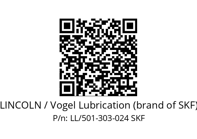   LINCOLN / Vogel Lubrication (brand of SKF) LL/501-303-024 SKF