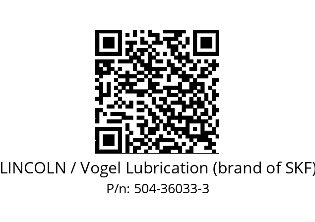   LINCOLN / Vogel Lubrication (brand of SKF) 504-36033-3