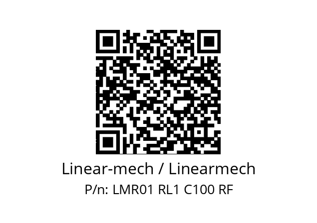   Linear-mech / Linearmech LMR01 RL1 C100 RF